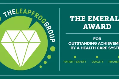The Leapfrog Group’s Emerald Award recognizes AdventHealth’s consistent performance in Hospital Safety Grades and Top Hospital awards.