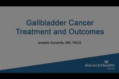 CME: Gallbladder Cancer by Iswanto Sucandy, MD