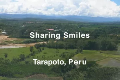 Sharing Smiles - Tarapoto, Peru