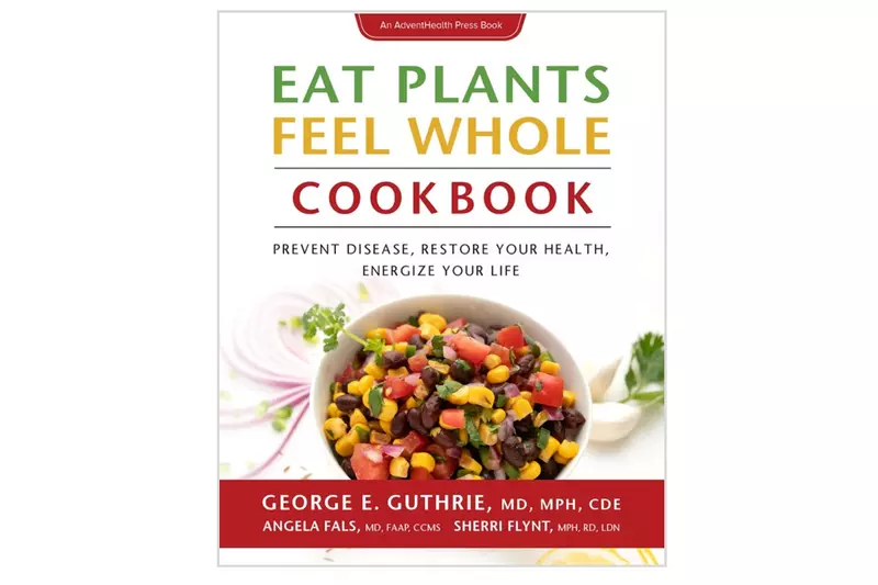 cover of the Eat Plants Feel Whole Cookbook