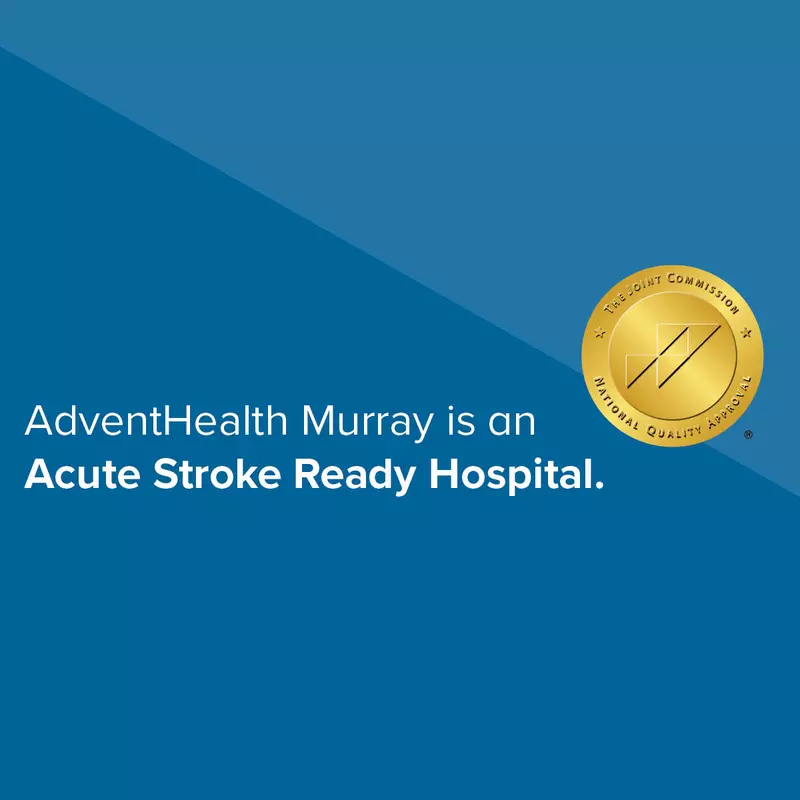 adventhealth murray is an acute stroke ready hospital