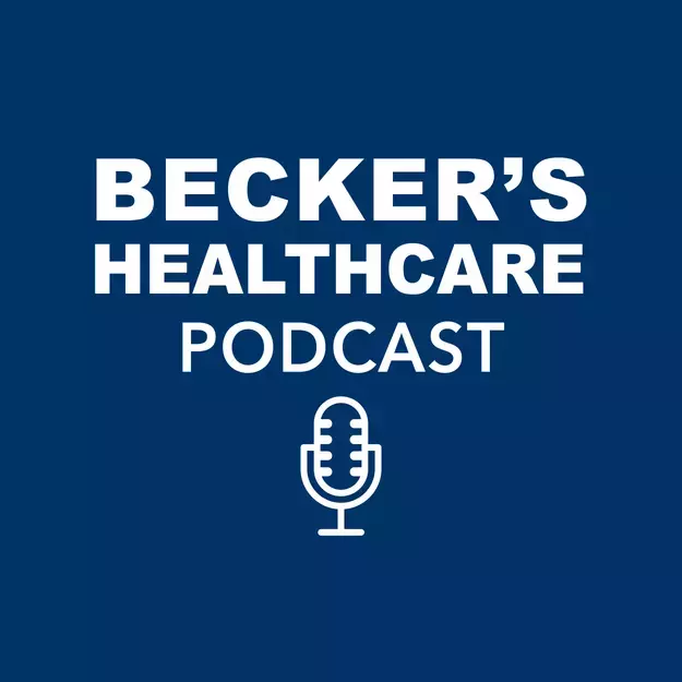 Becker's Healthcare Podcast logo.