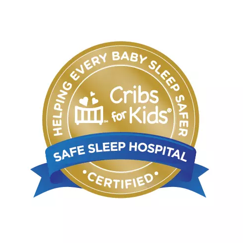 National Safe Sleep Hospital Certification Program as a gold-level hospital for the commitment to best practices and education on infant safe sleep.