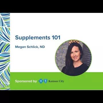 LIV 2020 Keynote - Supplements 101 with Megan Schlick, ND