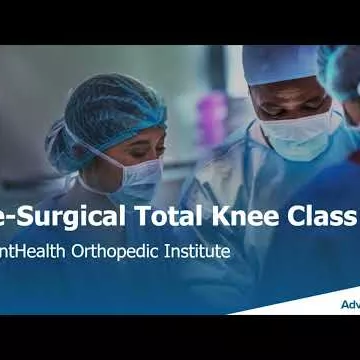 AdventHealth Orthopedic Knee Pre-surgery Patient Education Class