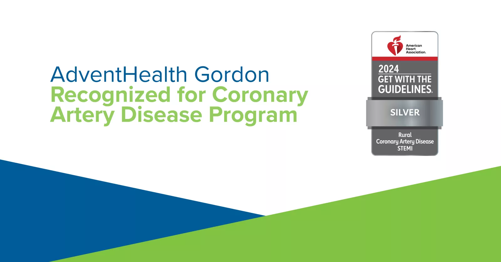 Get With The Guidelines® - Coronary Artery Disease Rural Recognition Silver award 