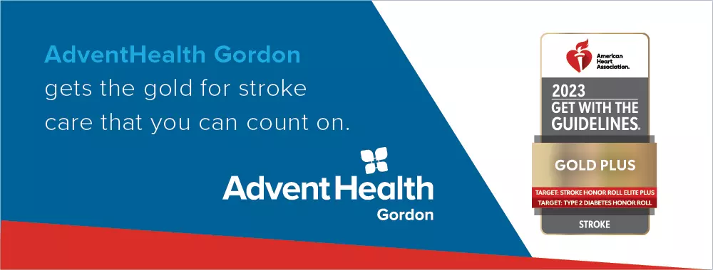 AdventHealth Gordon has received the American Heart Association’s Gold Plus Get With The Guidelines Stroke Quality Achievement Award with Stroke Elite Plus Honor Roll and Type 2 Diabetes Honor Roll 